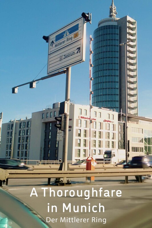 A Thouroughfare in Munich, A Short Film by Wolfram Brandhoff